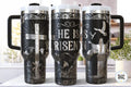 He Is Risen 40 Oz